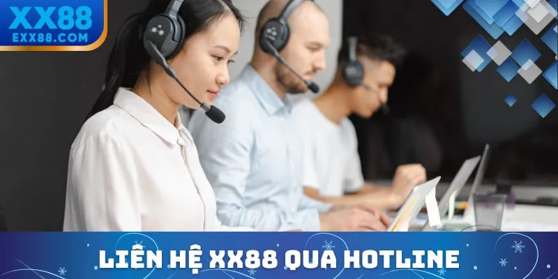 Liên Hệ XX88- Kết Nối Nhà Cái Dễ Dàng Với Đa Dạng Hình Thức 2 Liên hệ XX88 qua hotline nhanh chóng và an toàn